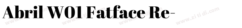 Abril W01 Fatface Re字体转换